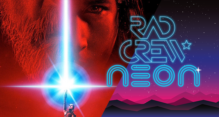 Rad Crew Neon S08E07: Star Wars-trailerdiskusjon
